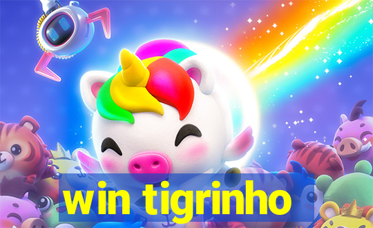 win tigrinho